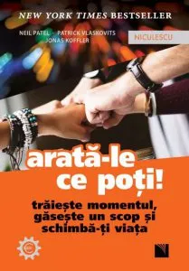 Arata-le ce poti! de Neil Patel