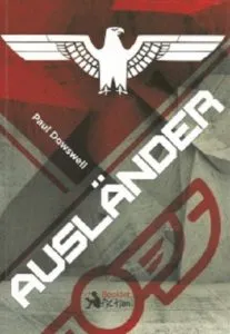 Auslander de Paul Dowswell