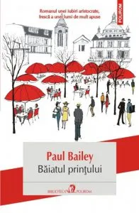 Baiatul printului de Paul Bailey
