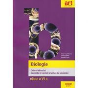 Biologie. Caietul elevului pentru clasa a 6-a. Exercitii si lucrari practice de laborator