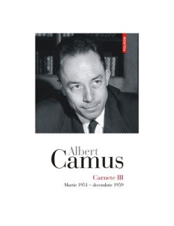 Carnete III Martie 1951 — decembrie 1959