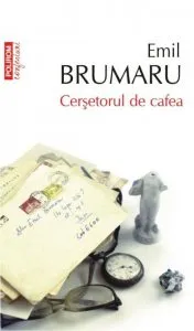 Cersetorul de cafea de Emil Brumaru