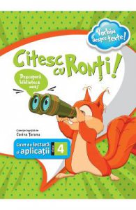 Citesc cu Ronti! Caiet de lectura si aplicatii