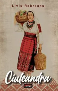 Ciuleandra de Liviu Rebreanu