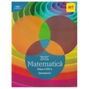 Clubul Matematicienilor. Culegere de Matematica pentru clasa a 8-a, semestrul 1 de Marius Perianu
