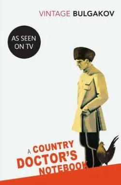 Country Doctor's Notebook de Mikhail Bulgakov