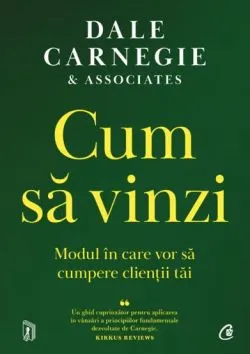 Cum sa vinzi de Dale Carnegie & Associates