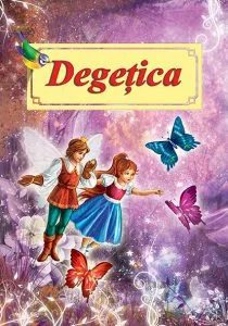 Degetica de Hans Christian Andersen