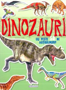 Dinozauri - Cu peste 50 de abtibilduri