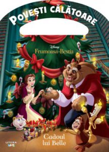 Disney. Frumoasa si Bestia. Cadoul lui Belle
