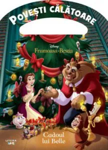 Disney. Frumoasa si Bestia. Cadoul lui Belle