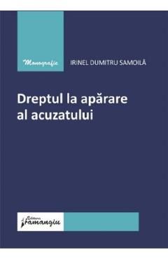 Dreptul la aparare al acuzatului