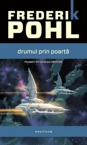 Drumul prin poarta de Frederik Pohl