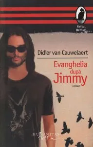 Evanghelia dupa Jimmy de Didier Van Cawelaert