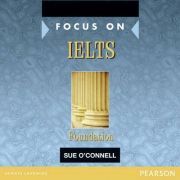 Focus on IELTS Foundation Level Class CDs