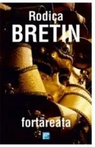 Fortareata de Rodica Bretin
