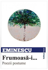 Frumoasă-i... Poezii postume