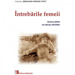 Intrebarile femeii