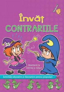 Invat contrariile cu Adelina si Adisor