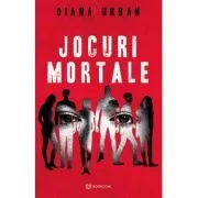 Jocuri mortale de Diana Urban