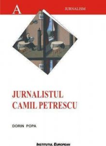 Jurnalistul Camil Petrescu