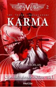Karma. Seria Aripile Albastre. Vol.2 de Anamaria Borlan