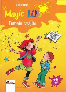 Magic Lilli. Temele vrajite de Knister