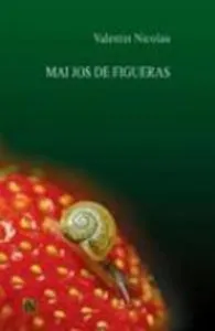 Mai jos de Figueras de Valentin Nicolau