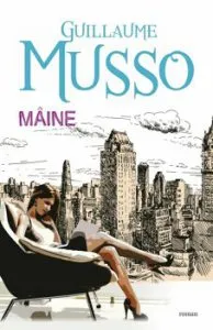 Maine de Guillaume Musso