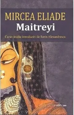 Maitreyi Ed.2023 de Mircea Eliade