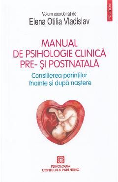 Manual de psihologie clinica pre- si postnatala