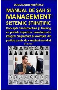 Manual de sah si management sistemic stiintific vol.1