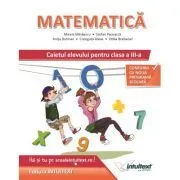 Matematica. Caietul elevului pentru clasa a 3-a de Mirela Mihaescu