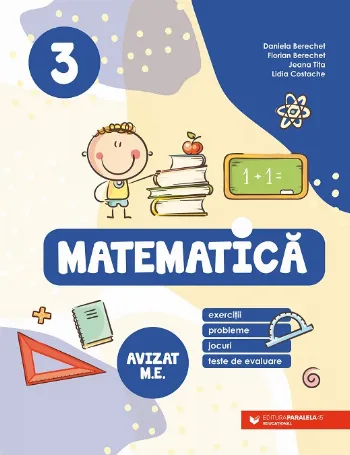 Matematică. Exerciții, probleme, jocuri, teste de evaluare. Clasa a III-a de Jeana Tita