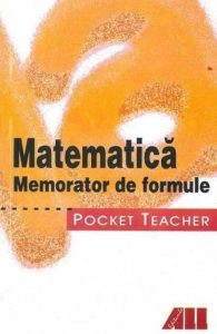Matematica. Memorator de formule - Pocket Teacher