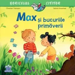 Max și bucuriile primăverii de Christian Tielmann