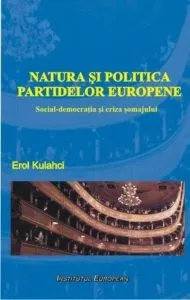 Natura si politica partidelor europene. Social-democratia si criza somajului
