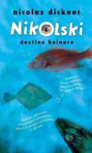 Nikolski. Destine hoinare