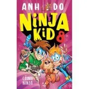 Ninja Kid 8. Cainii Ninja de Anh Do