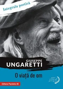 O viata de om de Ungaretti Giuseppe