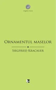 Ornamentul maselor. Eseuri