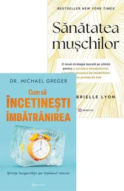 Pachet O viata in miscare de Dr. Gabrielle Lyon
