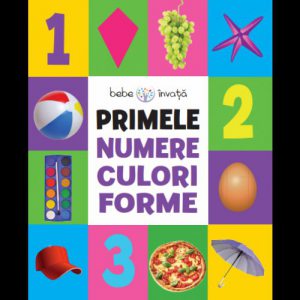 Primele numere, culori, forme