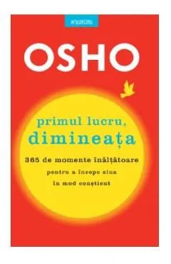 Primul lucru, dimineata de Osho