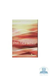 Prin fata ochilor de Laura Kasischke