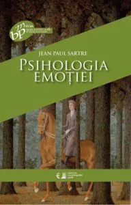 Psihologia emotiei de Jean-Paul Sartre