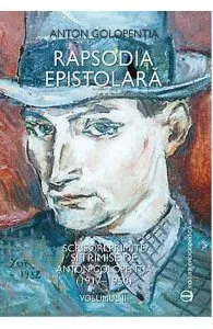 Rapsodia Epistolara Vol. Iii de Anton Golopentia