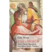 Regi si profeti de Emil Bock