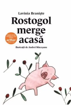 Rostogol merge acasa Vol. 1 de Trofeul Arthur