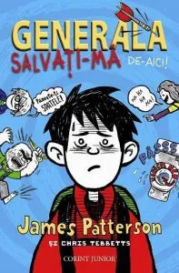 Salvati-ma de aici (Generala, vol. 2) de James Patterson